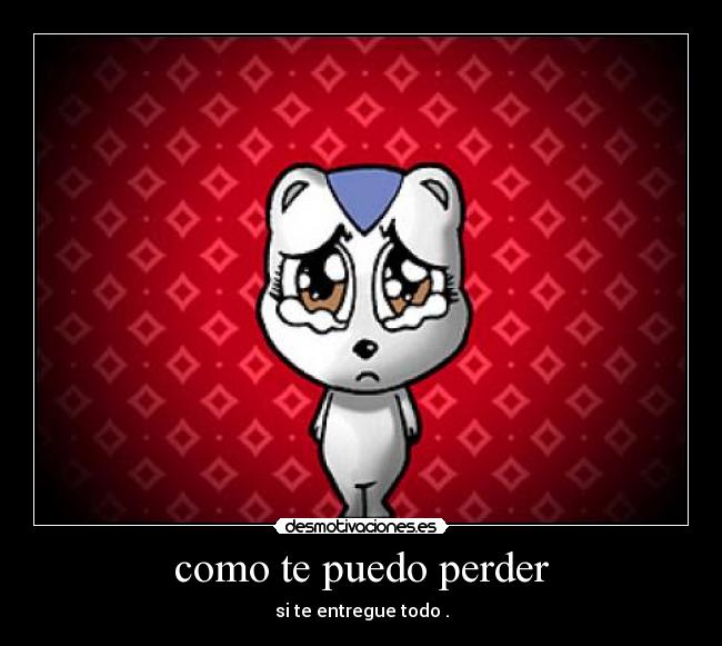como te puedo perder - 