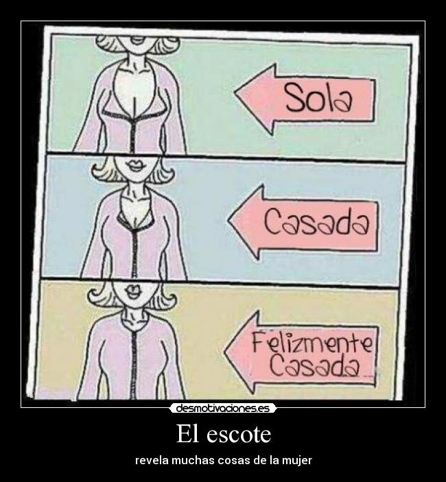 El escote - revela muchas cosas de la mujer