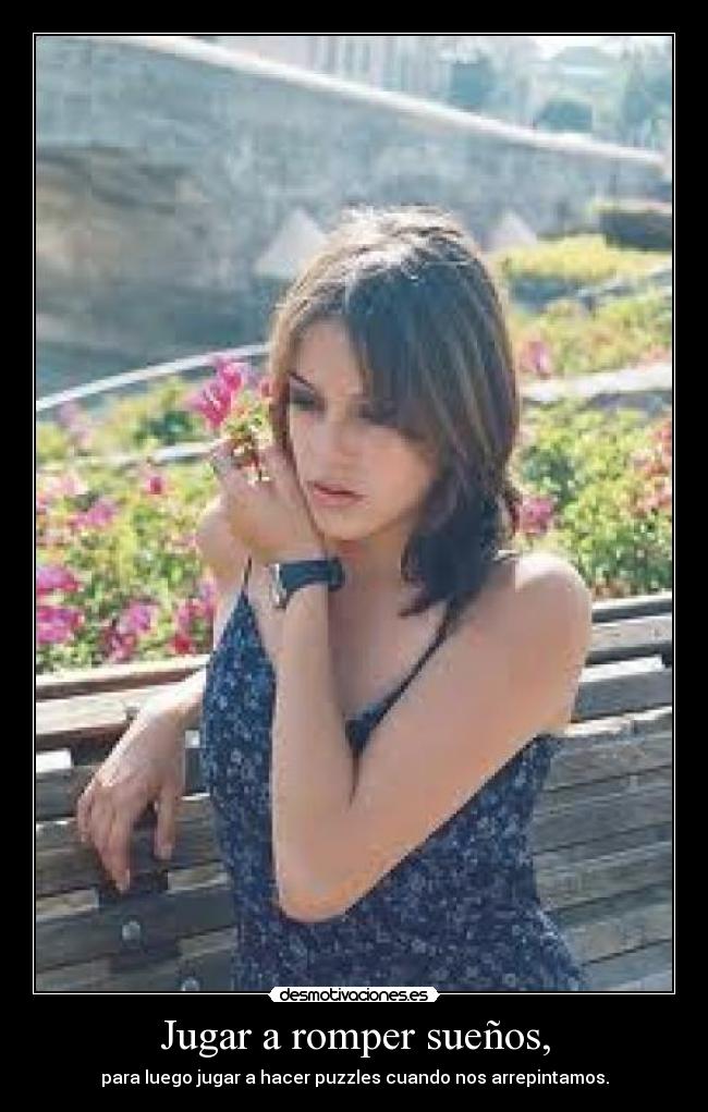 Jugar a romper sueños, -