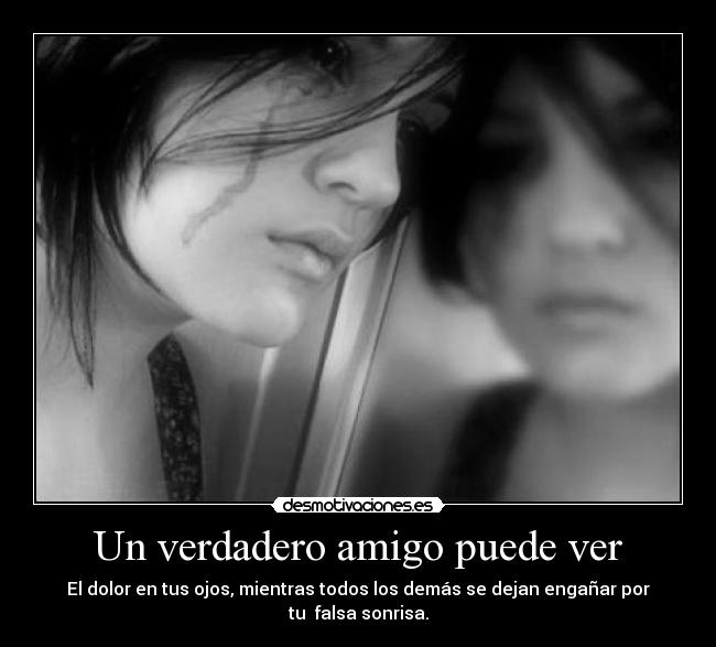Un verdadero amigo puede ver - 