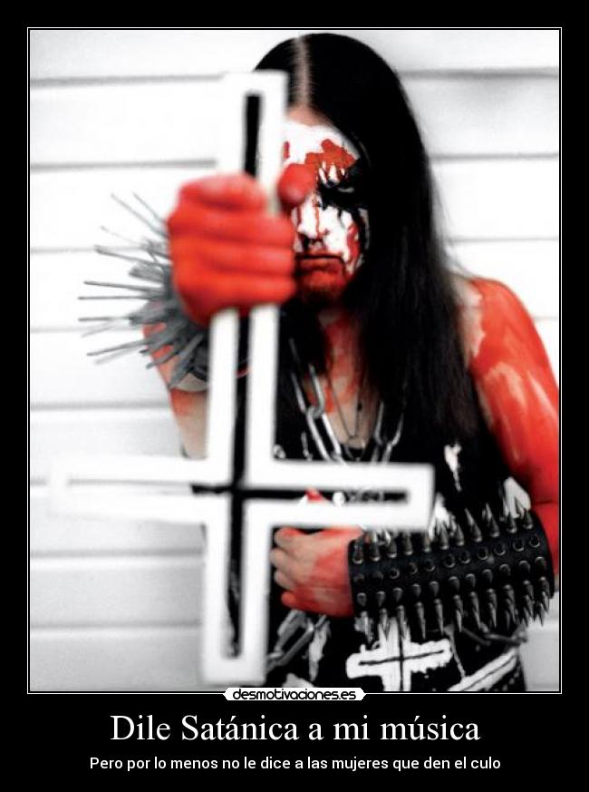 Dile Satánica a mi música - Pero por lo menos no le dice a las mujeres que den el culo