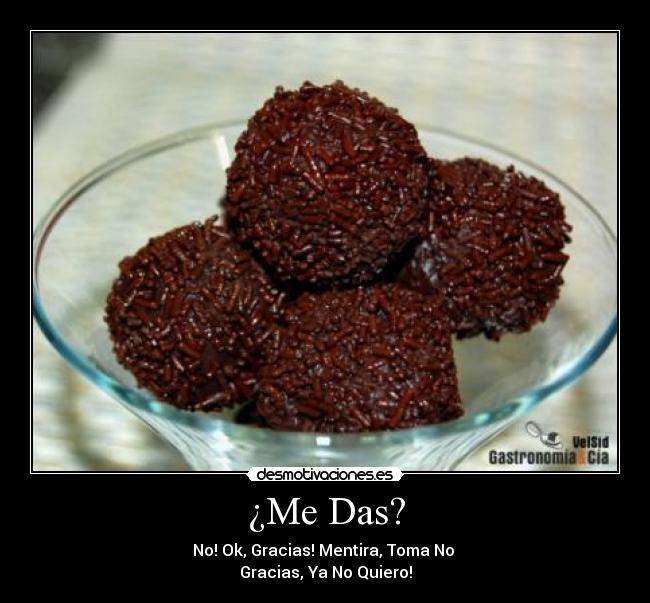 ¿Me Das? - 