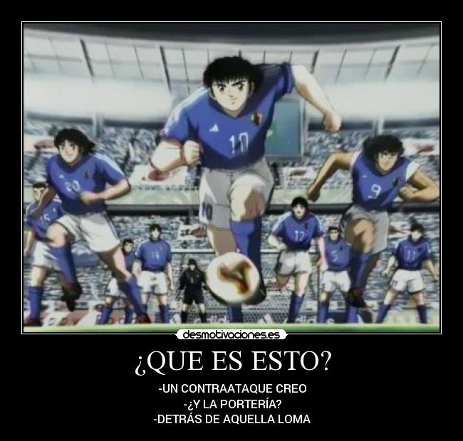 carteles oliver benji desmotivaciones