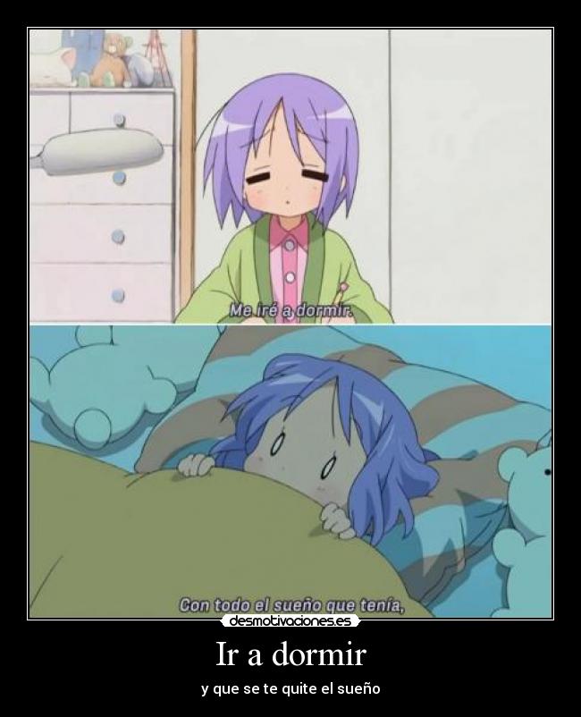 Ir a dormir -