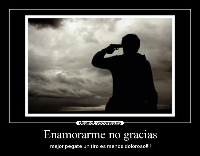 Enamorarme no gracias - 