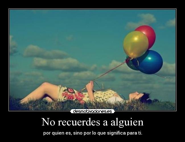 No recuerdes a alguien - 