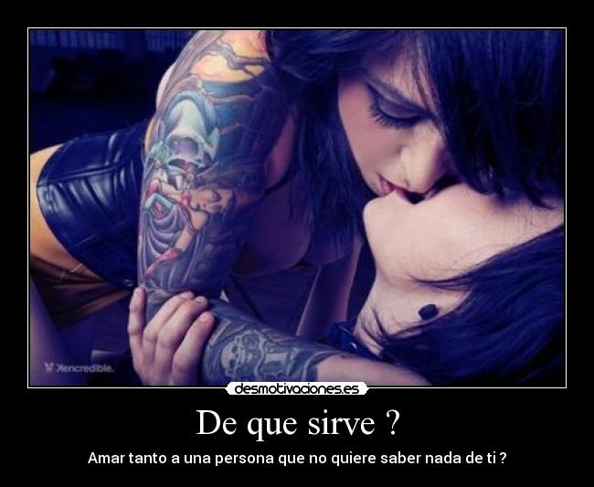 De que sirve ? - 