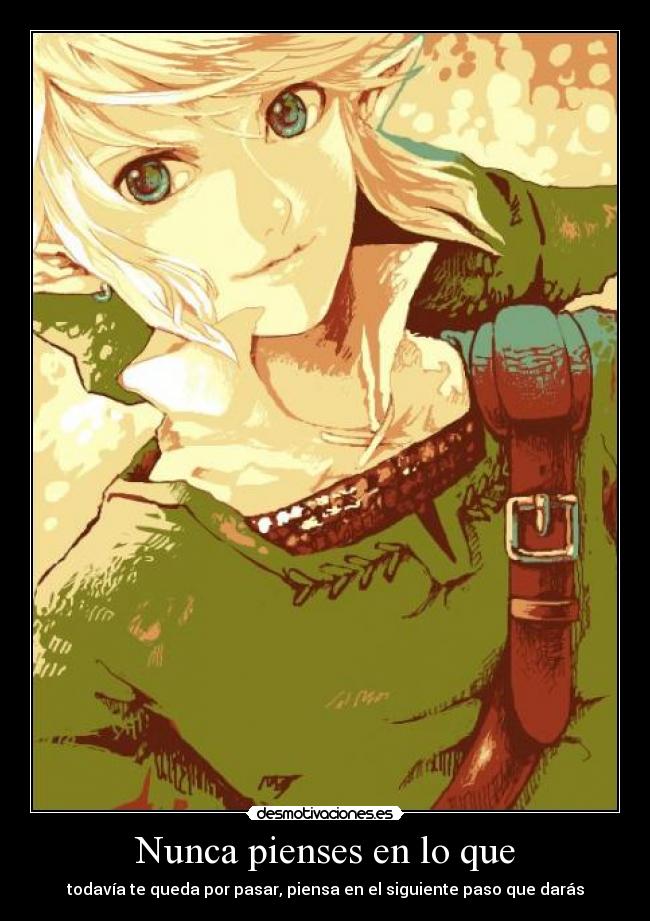 Nunca pienses en lo que -