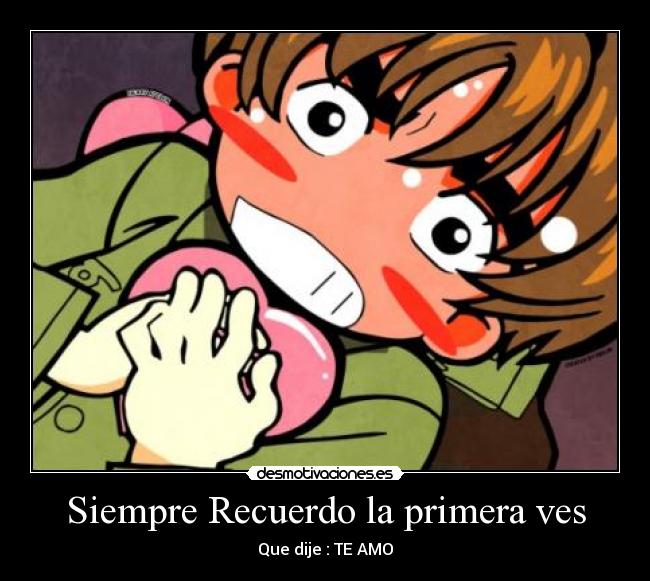 Siempre Recuerdo la primera ves -
