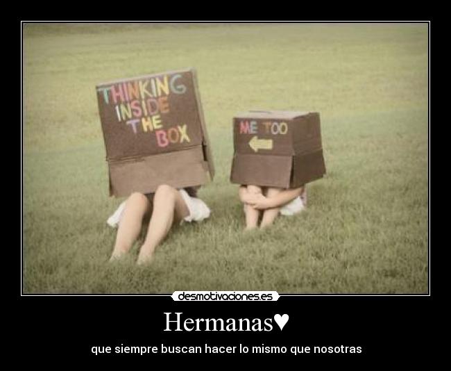 Hermanas♥ - 