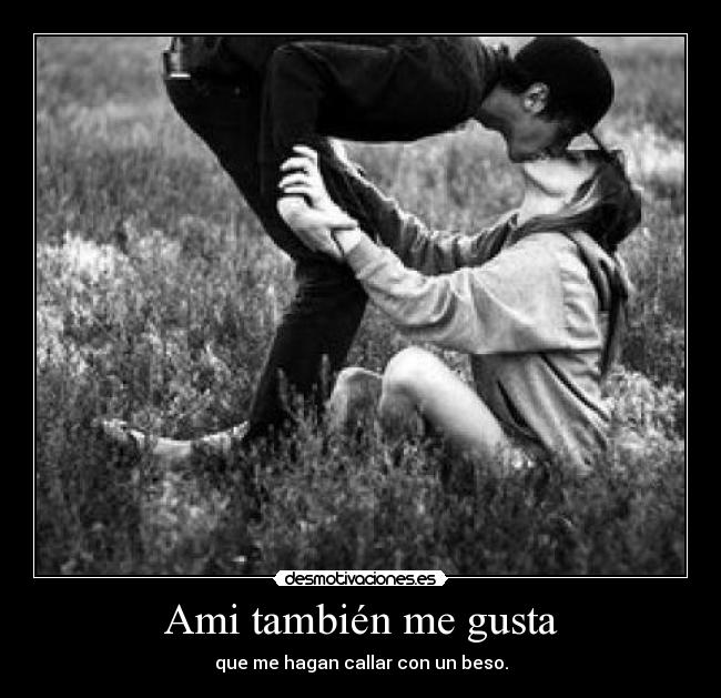 Ami también me gusta - 