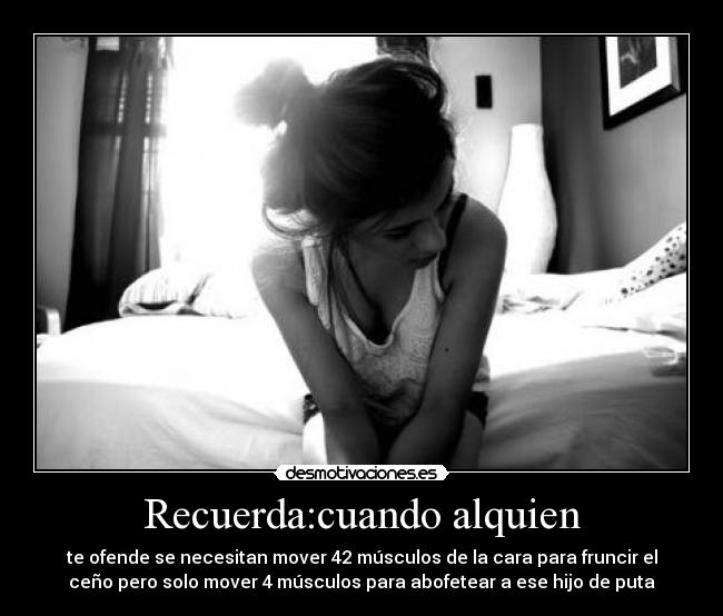 Recuerda:cuando alquien -