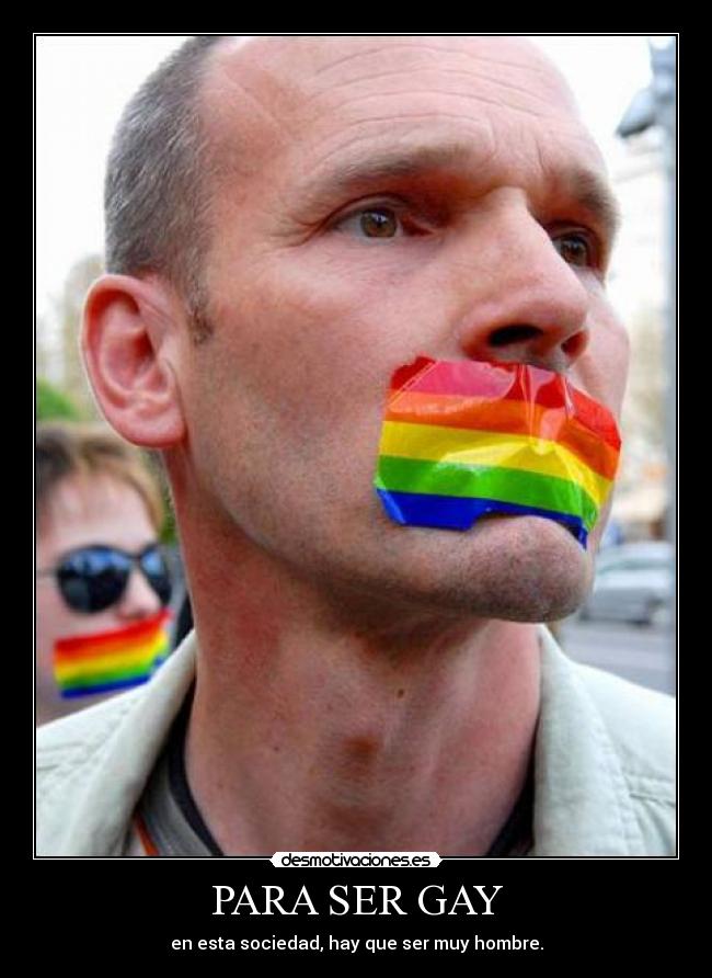 PARA SER GAY -
