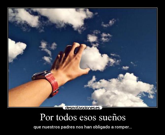 Por todos esos sueños - 