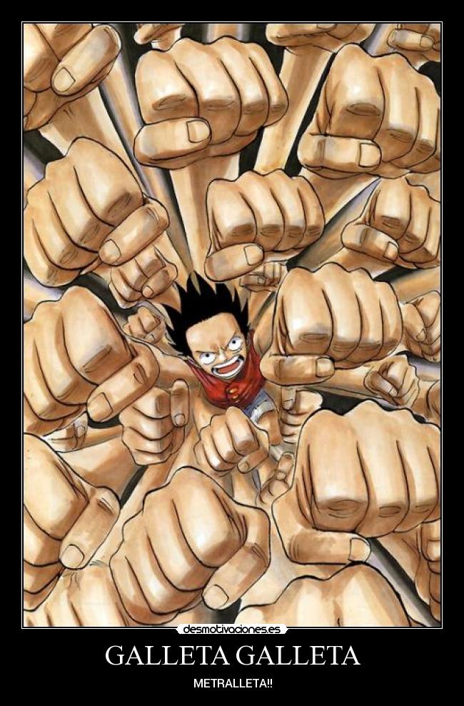 GALLETA GALLETA - METRALLETA!!