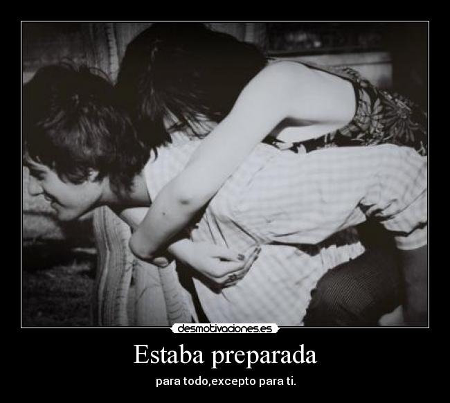Estaba preparada - 