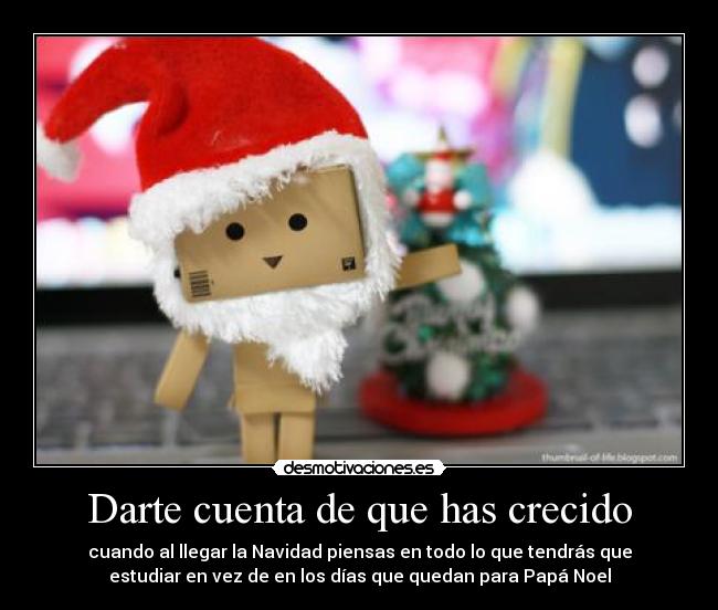 Darte cuenta de que has crecido -