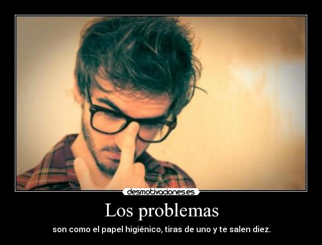 Los problemas -