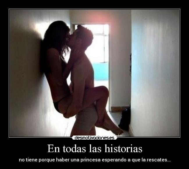 En todas las historias -