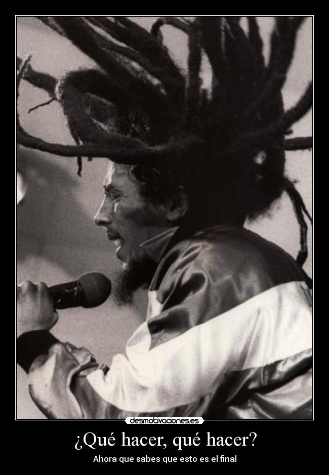 ¿Qué hacer, qué hacer? - 