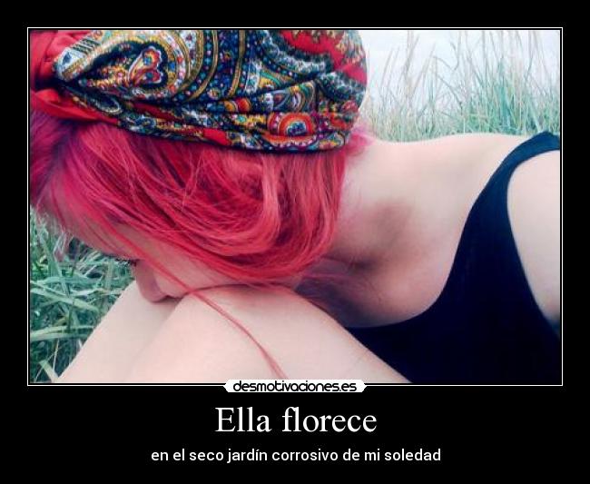 Ella florece - 