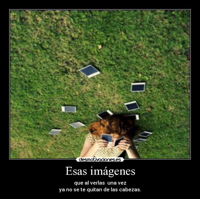 Esas imágenes - 