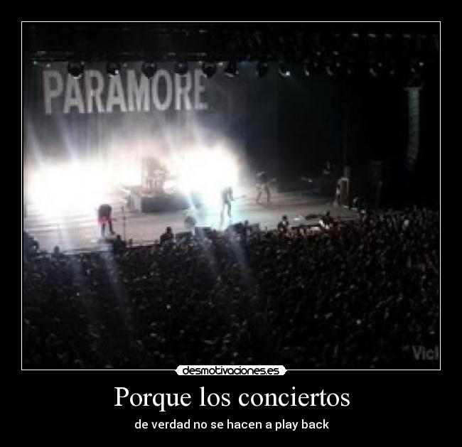 Porque los conciertos - de verdad no se hacen a play back