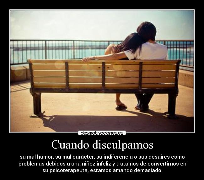 Cuando disculpamos -