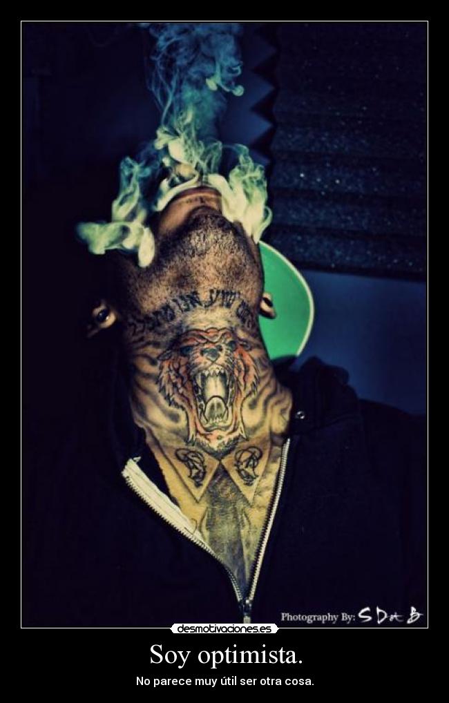Soy optimista. - 