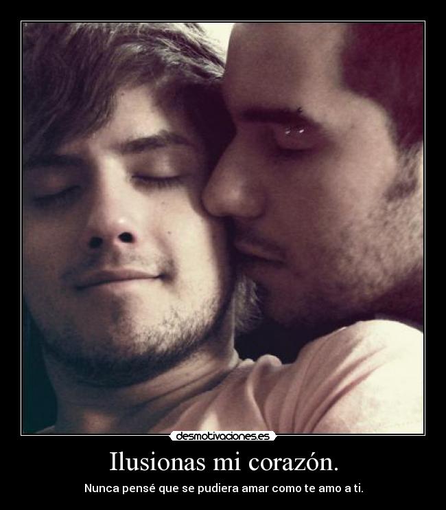 Ilusionas mi corazón. - 