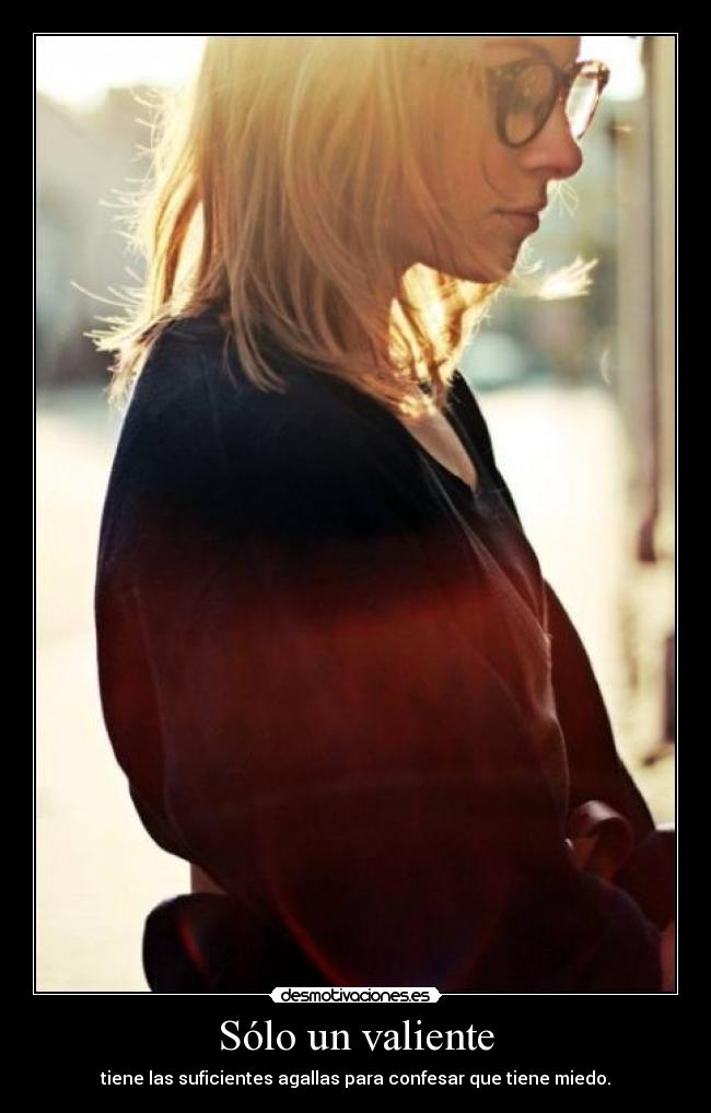 Sólo un valiente - 