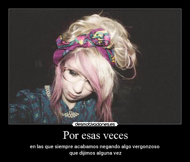 Por esas veces - 