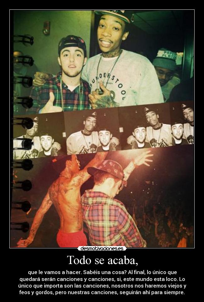 Todo se acaba, - 
