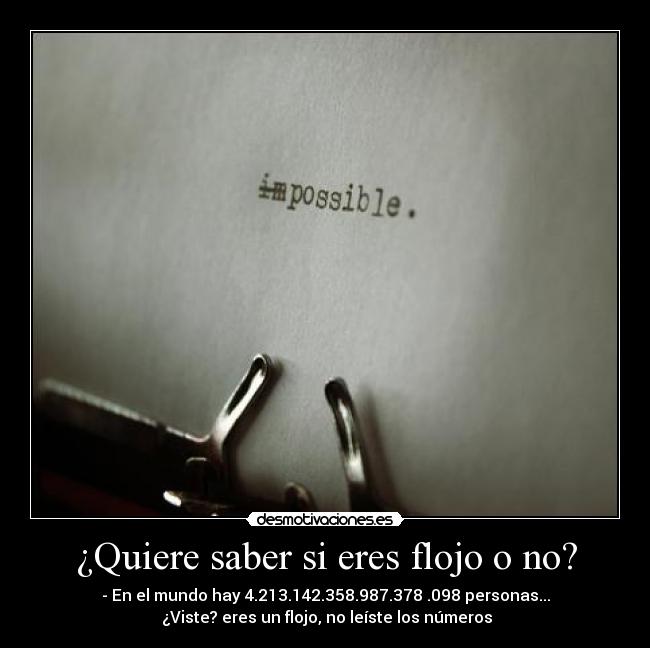 carteles seas flojo desmotivaciones