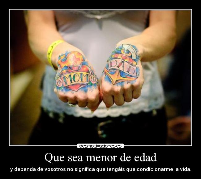 Que sea menor de edad - 