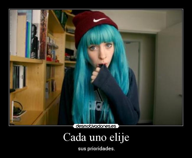 Cada uno elije -