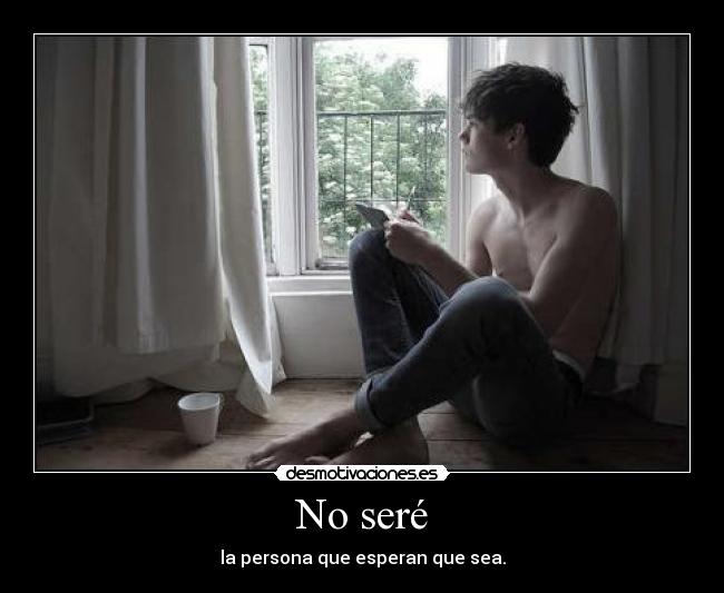 No seré - 