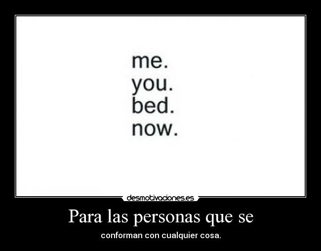 Para las personas que se - 