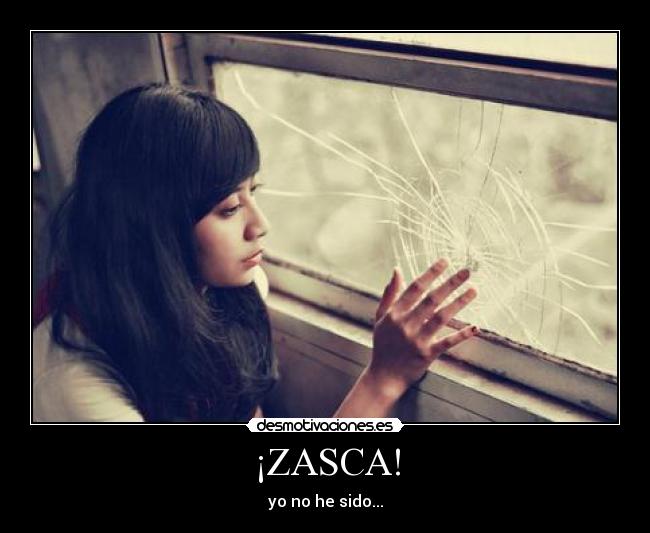 ¡ZASCA! -
