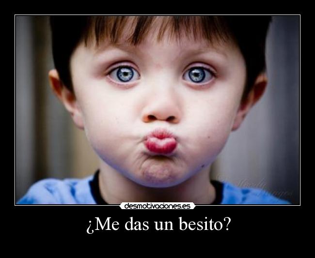 ¿Me das un besito? - 