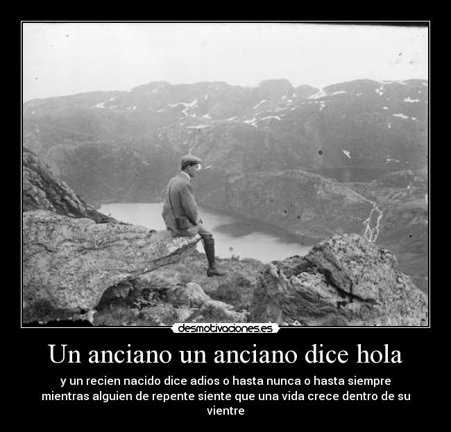 Un anciano un anciano dice hola -