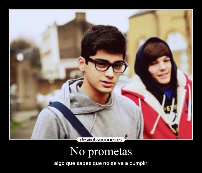 No prometas -