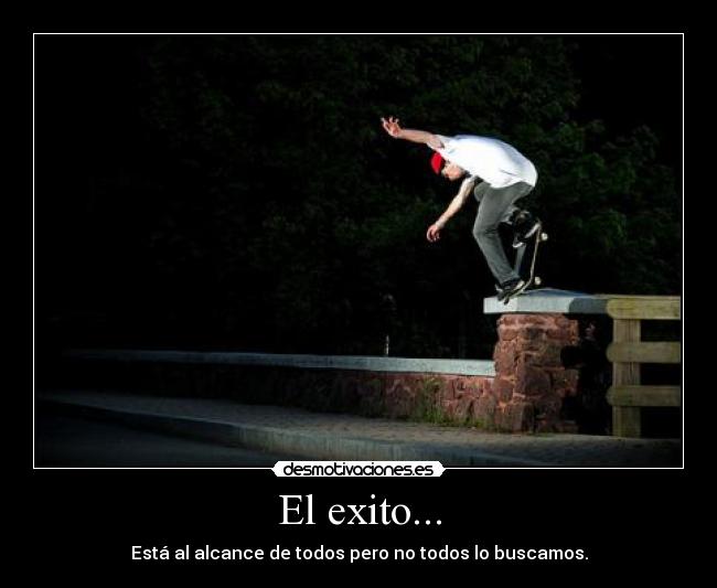 El exito... - 