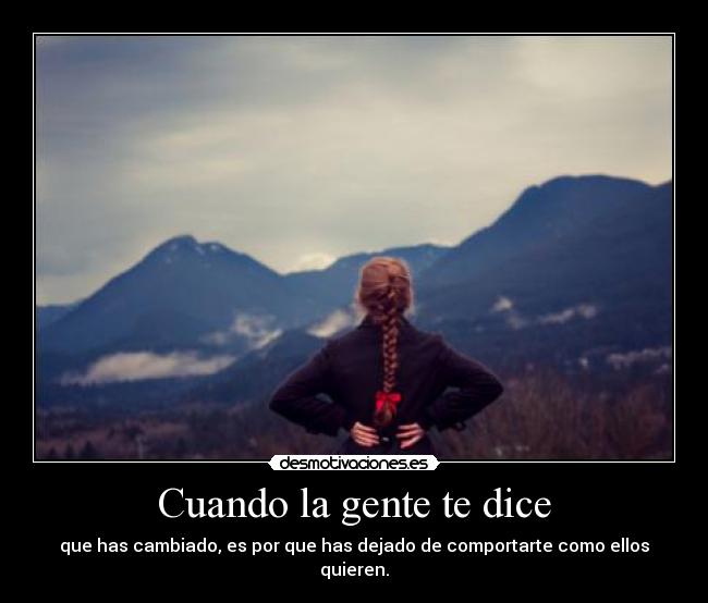 carteles cuando gente dice desmotivaciones