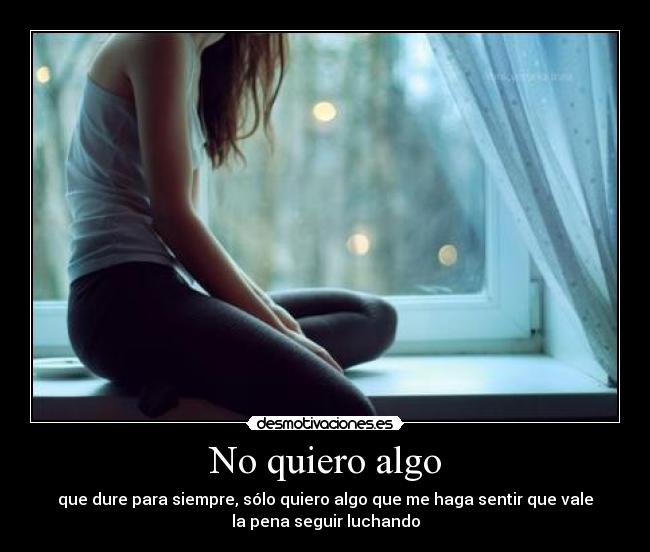 No quiero algo -