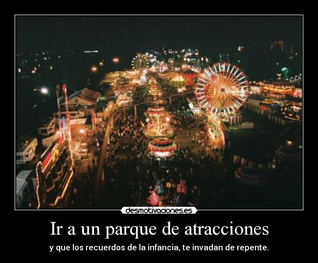 Ir a un parque de atracciones - 