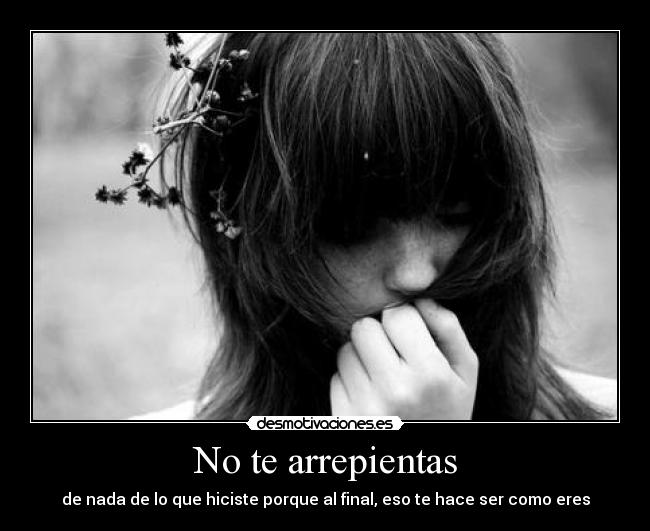 No te arrepientas - 