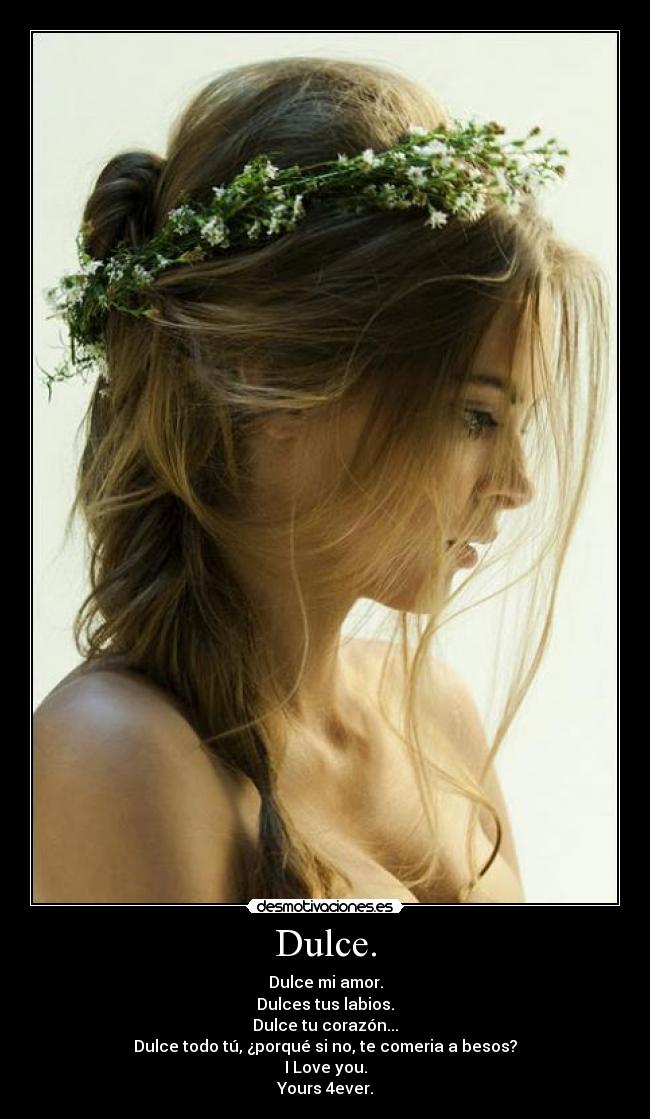 carteles love you dulce tu amor desmotivaciones