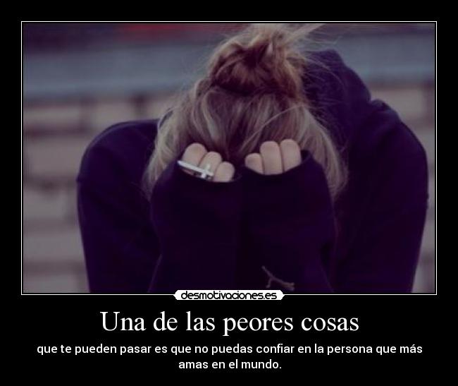 Una de las peores cosas - 