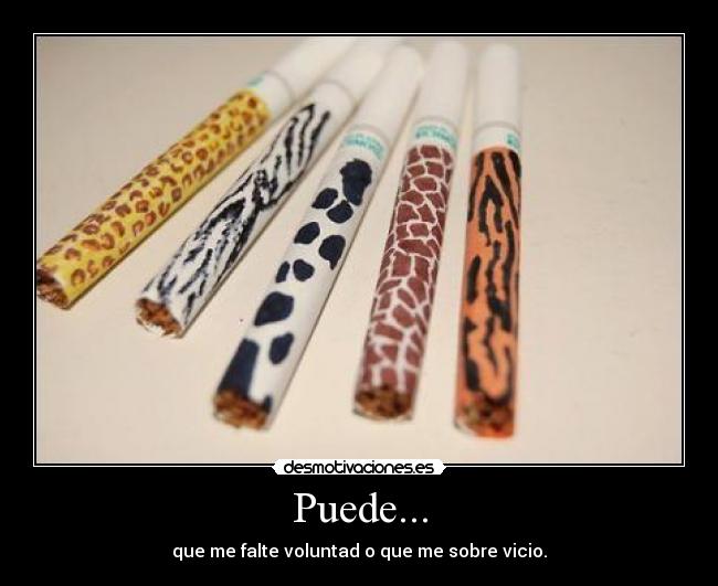 Puede... -